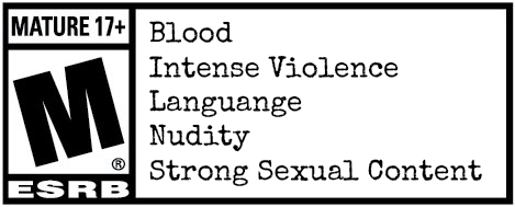 mature content esrb Blood, Intense Violence, Language, Nudity, Strong Sexual Content
