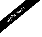 Alpha Stage